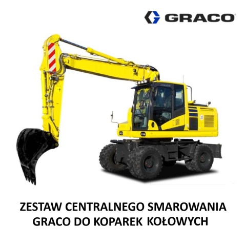 Zestaw centralnego smarowania GRACO do koparek kołowych